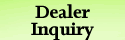 dealer inquiries